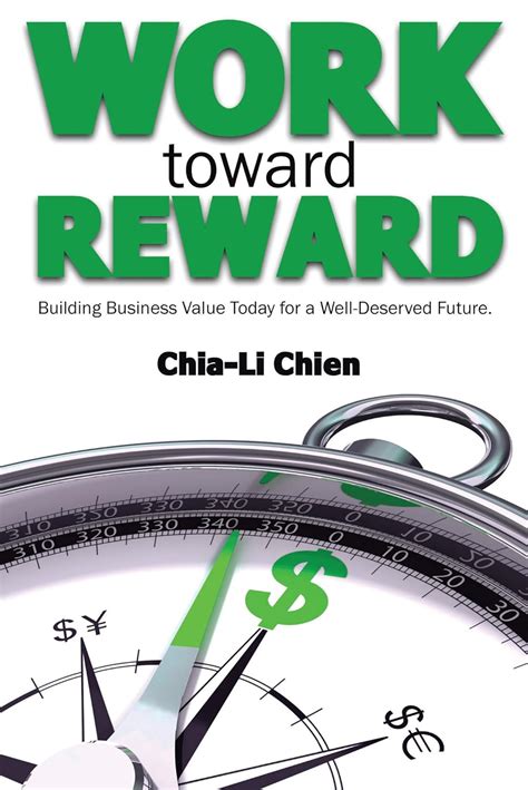 Work toward Reward Building Business Value Today for a Well-Deserved Future Epub