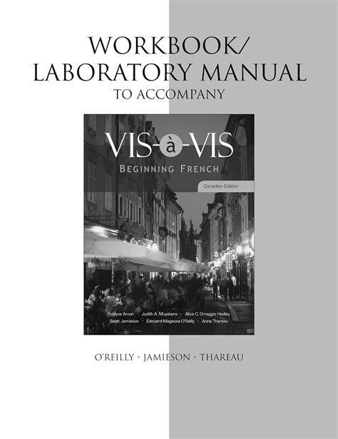 Workbook/Lab Manual to accompany Vis-Ã -vis: Beginning Fre Ebook Epub