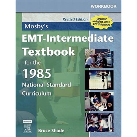 Workbook for Mosby's EMT-Intermediate Textbook for the 1985 National Standard C Reader