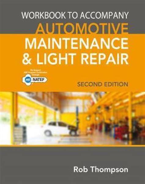 Workbook for Thompson s Automotive Maintenance and Light Repair PDF