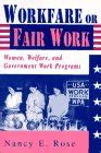 Workfare or Fair Work Women Welfare and Government Work Programs Doc