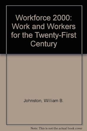 Workforce 2000: Work and Workers for the Twenty-First Century [Paperback] Ebook Kindle Editon