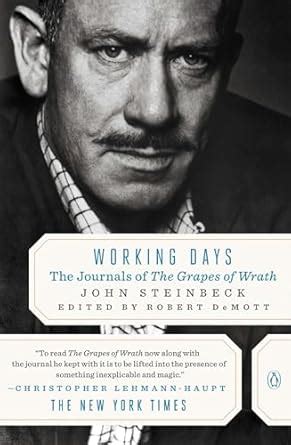 Working Days The Journals of The Grapes of Wrath Reader