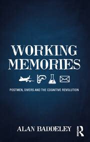 Working Memories Postmen Divers and the Cognitive Revolution Kindle Editon