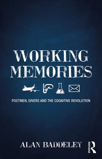 Working Memories Postmen Divers and the Cognitive Revolution Kindle Editon