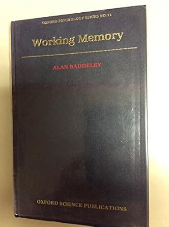 Working Memory Oxford Psychology Series Kindle Editon