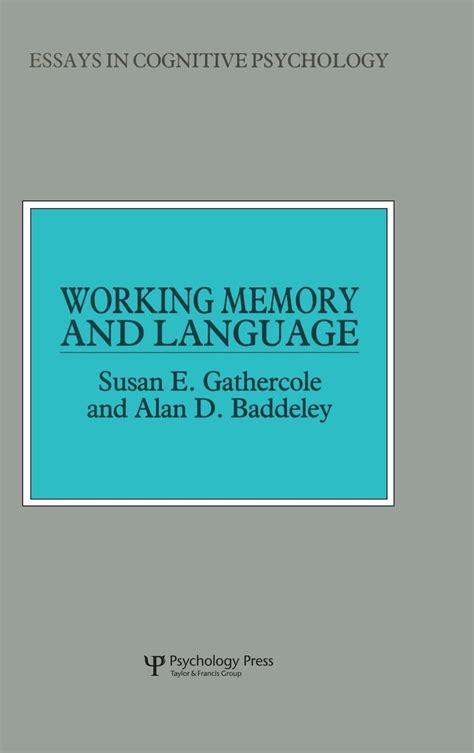 Working Memory and Language Essays in Cognitive Psychology PDF