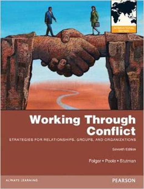Working Through Conflict: Strategies for Relationships, Groups, and Organizations (6th Edition) [Paperback] Ebook Epub