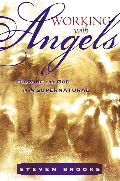 Working With Angels: Flowing With God in the Supernatural Doc