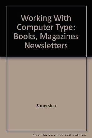 Working With Computer Type Books Magazines Newsletters PDF