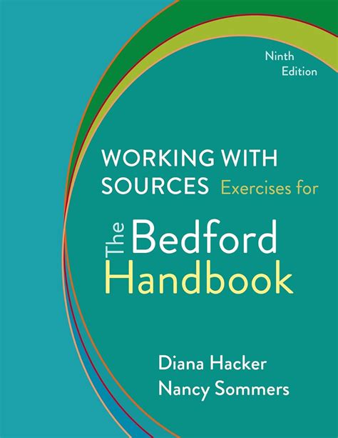 Working with Sources: Exercises for The Bedford Handbook Doc