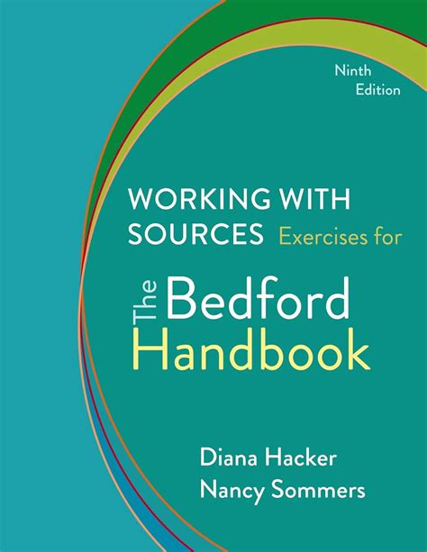 Working with Sources: Exercises for The Bedford Handbook Doc