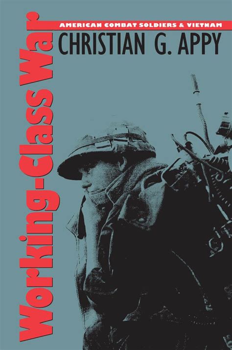 Working-Class War: American Combat Soldiers and Vietnam Epub