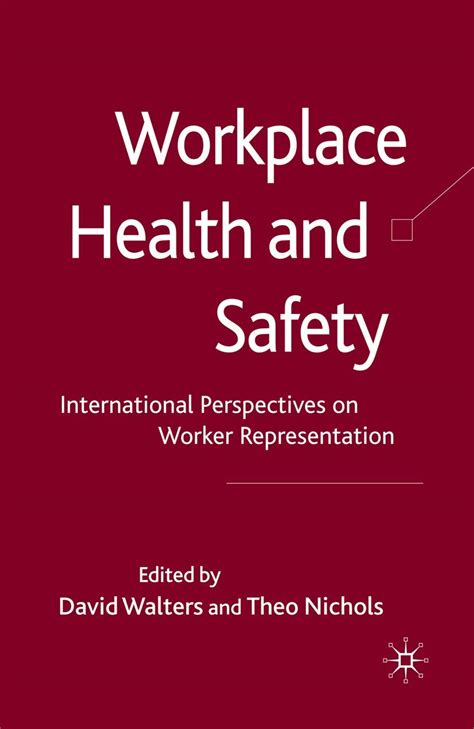 Workplace Health and Safety International Perspectives on Worker Representation Kindle Editon