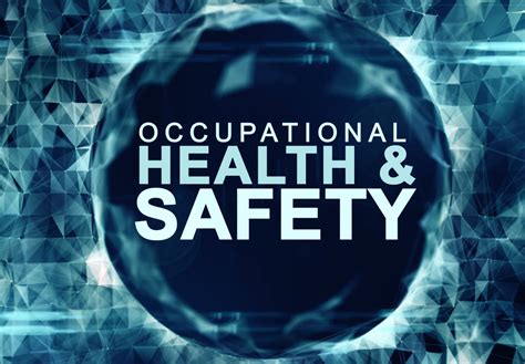 Workplace safety and health