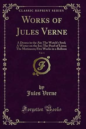 Works of Jules Verne Vol 1 Classic Reprint Kindle Editon