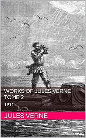 Works of Jules Verne tome 2 1911