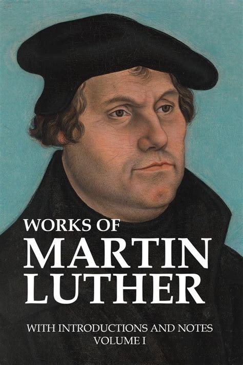 Works of Martin Luther With Introductions and Notes Volume I PDF