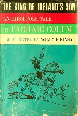 Works of Padraic Colum Illustrated Five Books Included With illlustrations