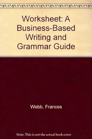 Worksheet A Business-Based Writing and Grammar Guide Epub