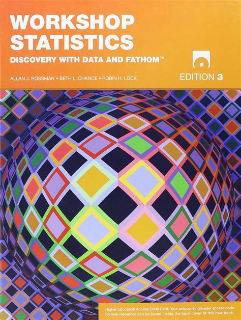 Workshop Statistics Discovery with Data and Fathom with Student CD and Access Code 3rd Edition Reader
