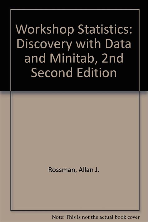 Workshop Statistics Discovery with Data and Minitab 2nd Edition Kindle Editon