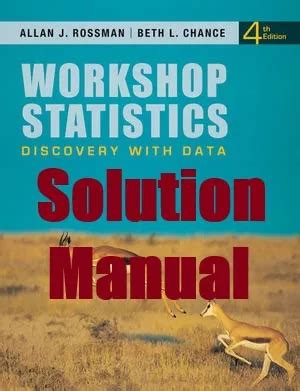 Workshop Statistics Student Solutions Manual Discovery 2 Reader