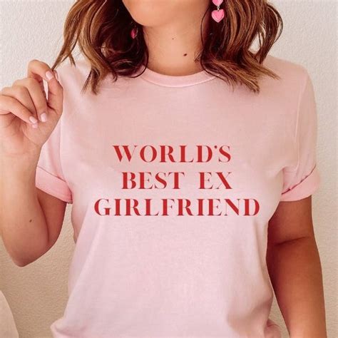 World's Best Ex-Girlfriend Shirt: A Unique and Thoughtful Gift