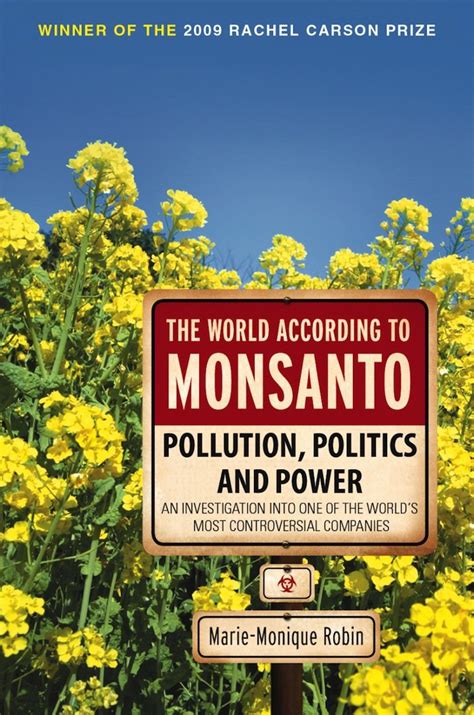 World According to Monsanto Pollution Politics and Power PDF