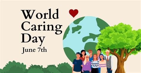 World Caring Day: A Global Movement for Compassion and Connection