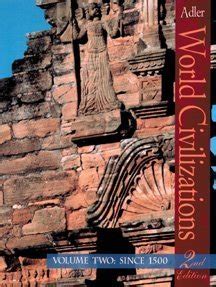 World Civilizations: Since 1500 Volume II: 2 Ebook Kindle Editon