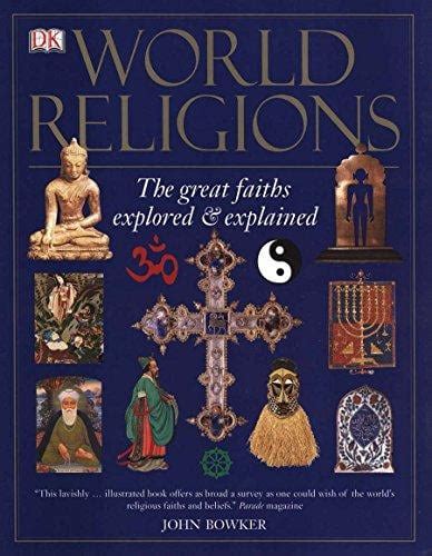 World Religions Faiths Explored Explained Reader