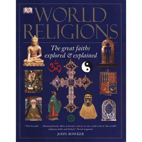 World Religions The Great Faiths Explored &a Kindle Editon