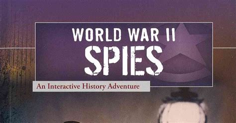 World War II Spies An Interactive History Adventure Epub