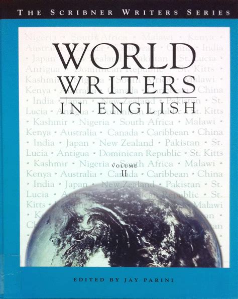 World Writers in English Jay Parini Editor Reader