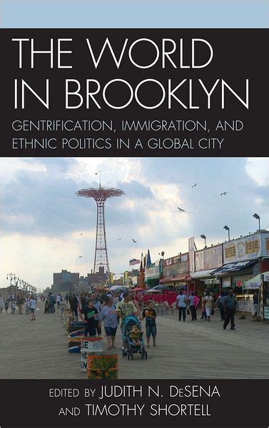 World in Brooklyn : Gentrification, Immigration, and Ethnic Politics in a Global City Ebook PDF