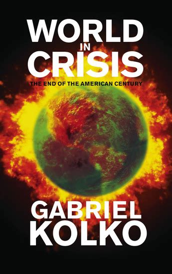 World in Crisis: the End of the American Century Epub