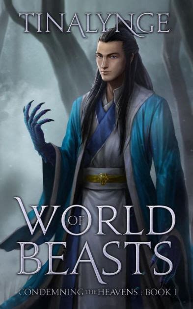 World of Beasts Condemning the Heavens Kindle Editon