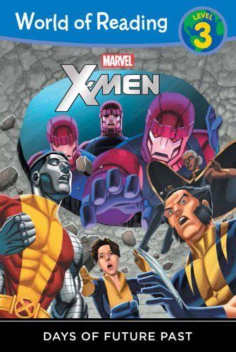 World of Reading X-Men Days of Future Past Level 3 PDF