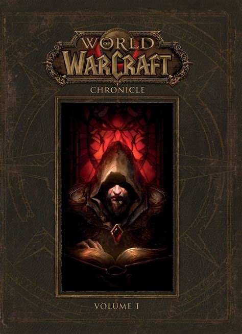 World of Warcraft Chronicle Volume 1 Reader