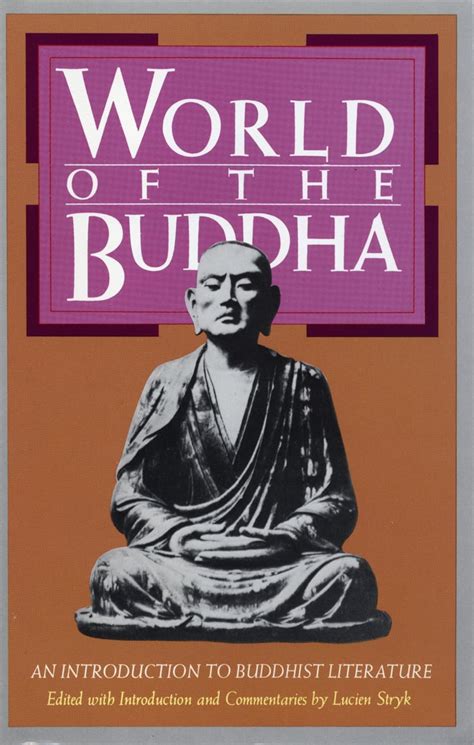 World of the Buddha An Introduction to the Buddhist Literature Doc