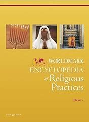 Worldmark Encyclopedia of Religious Practices 3 Vols. Doc