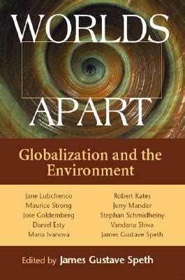 Worlds Apart: Globalization And The Environment Epub