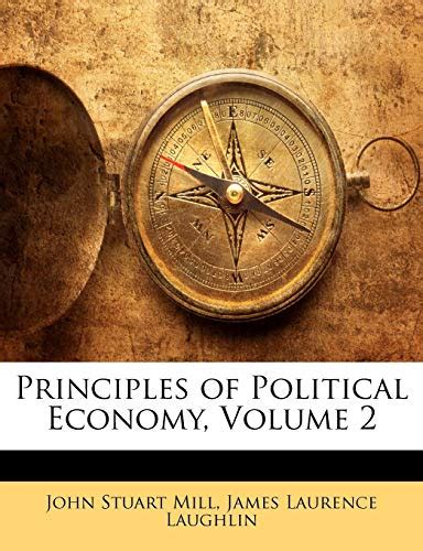 Worlds Great Classics Principles of Political Economy Volume II Doc