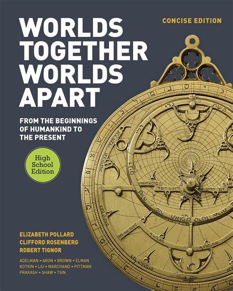 Worlds Together, Worlds Apart: A History of the World: From .. PDF