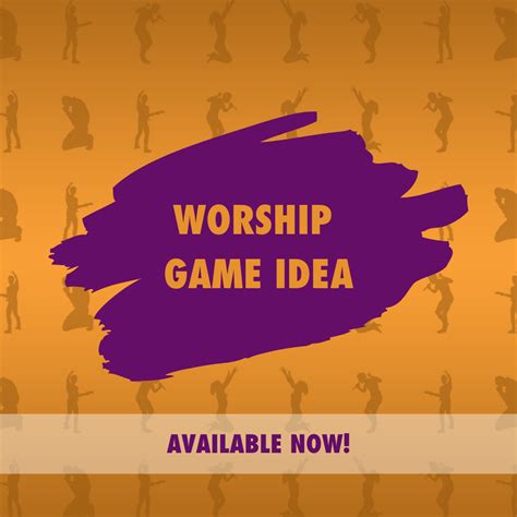 Worship Games: A New Way to Connect with Your Faith