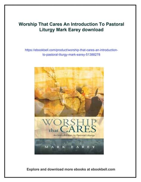 Worship That Cares An Introduction to Pastoral Liturgy Reader