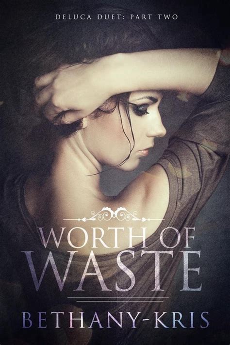 Worth of Waste DeLuca Duet Book 2 Epub