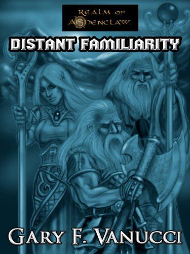 Wothlondia Rising 1 Distant Familiarity