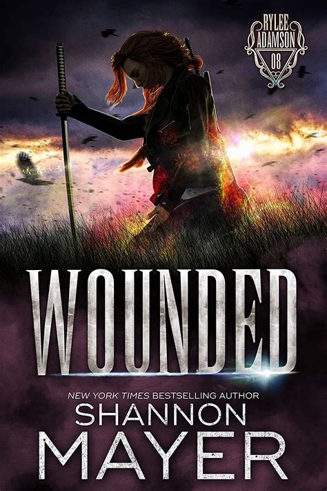 Wounded A Rylee Adamson Novel Book 8 Reader